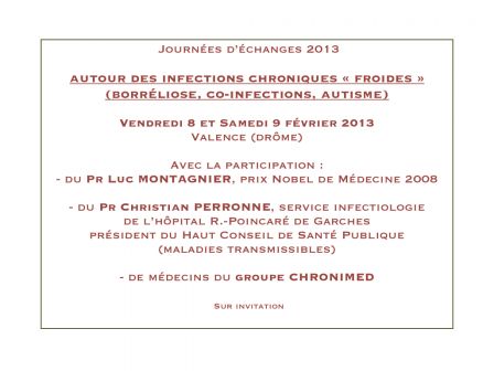 Journées d'Échanges Valence 2013 : "Infections chroniques froides"